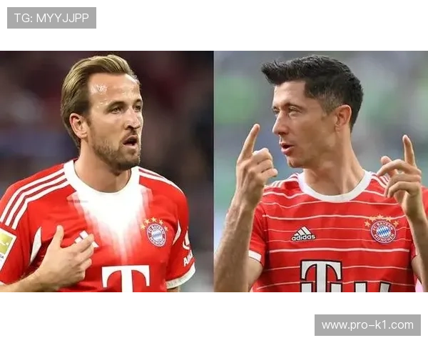 凯恩vs莱万 拜仁中锋传承下的终结效率与体系适配对比